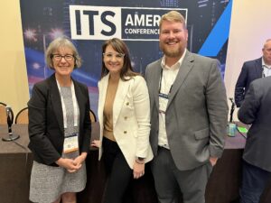 Karen Fehl with Kristen White (COO, ITSAmerica) and Bobby McCurdy (Sen Director, Policy and Advocacy, ITSAmerica)